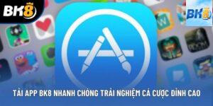 Tải App BK8 Nhanh Chóng Trải Nghiệm Cá Cược Đỉnh Cao